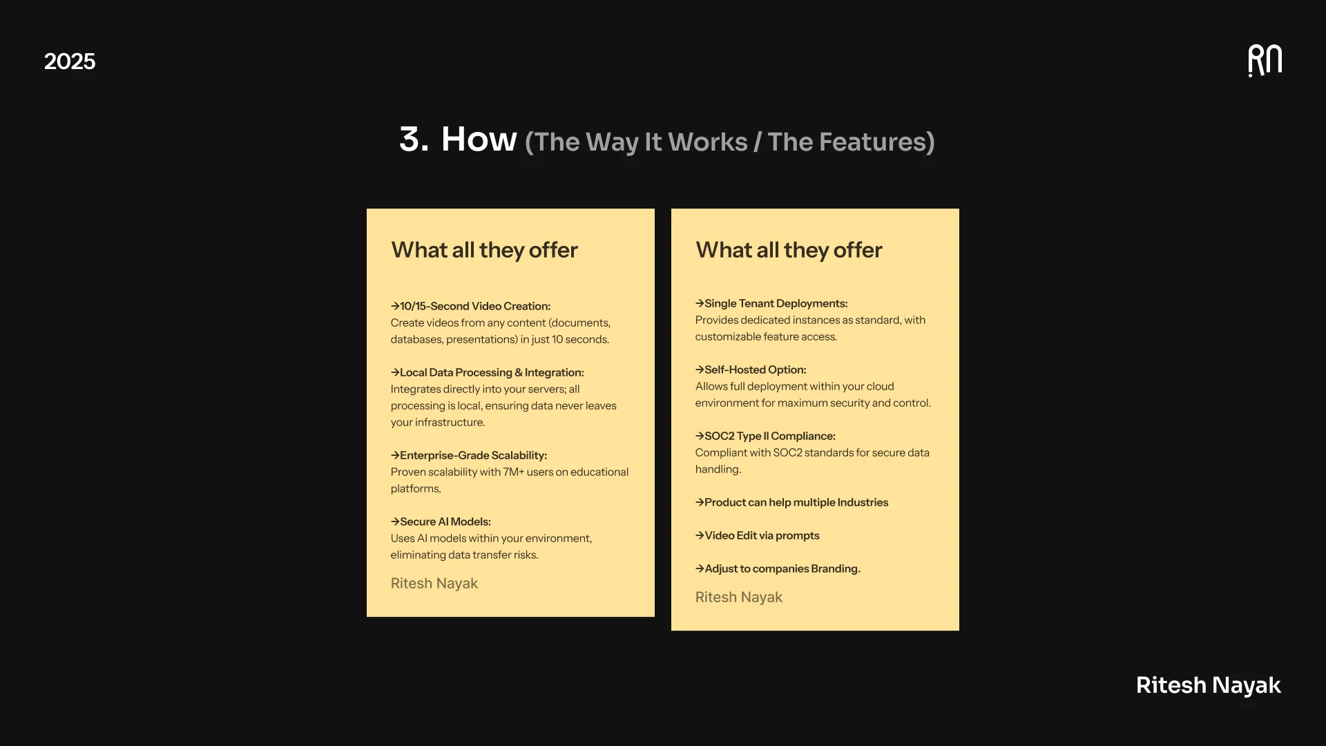 How: the features