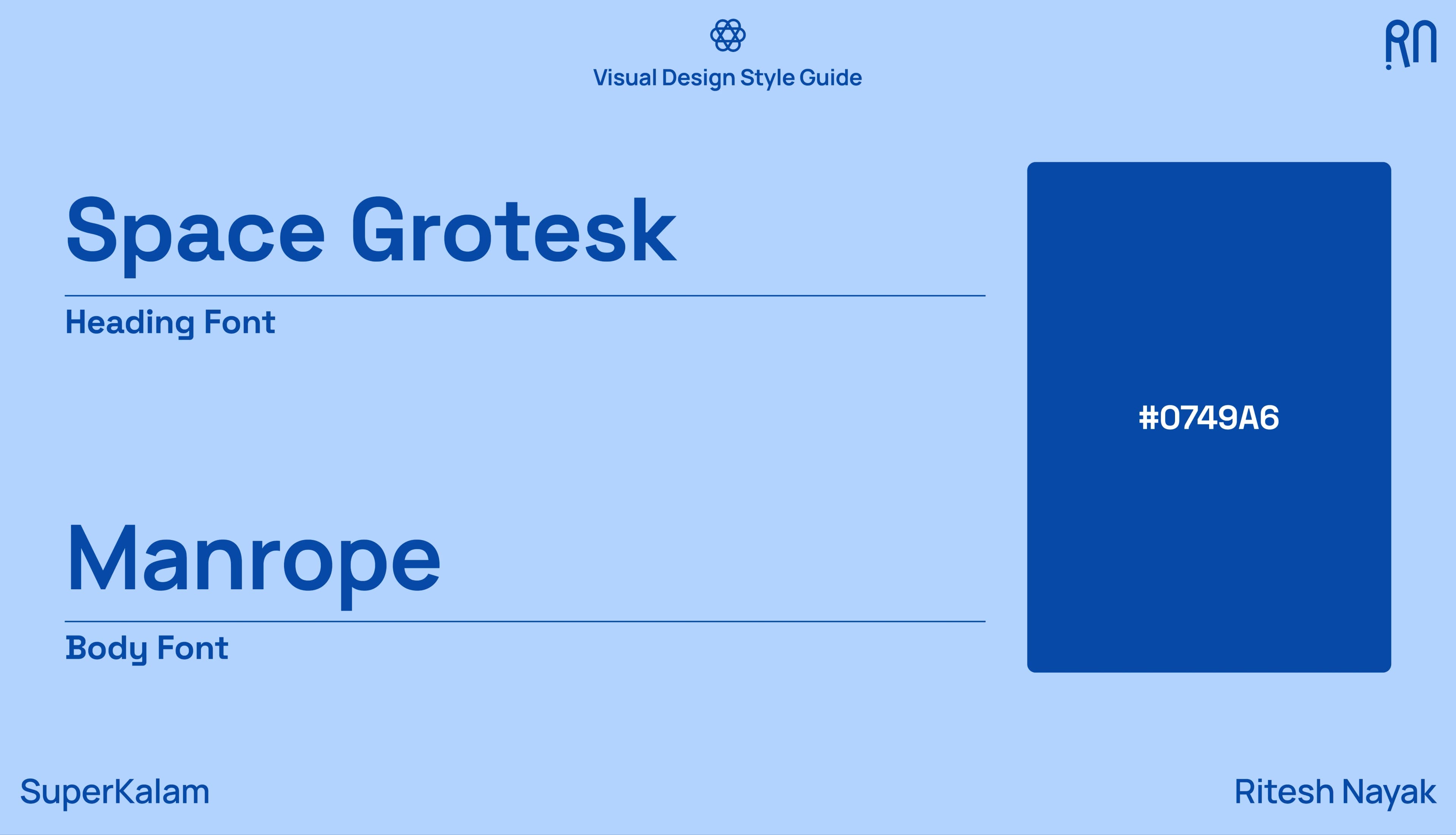 Style guide: Space Grotesk, Manrope and #0749A6